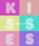 Kisses, SA