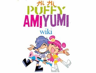 Hi Hi Puffy AmiYumi Wiki