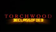 Torchwood Declassified