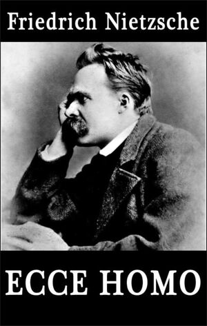 Friedrich Nietzsche Ecco Homo-8x6