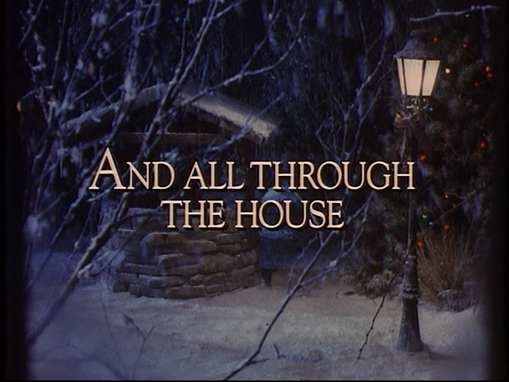 And All Through the House Tales From the Crypt Wiki