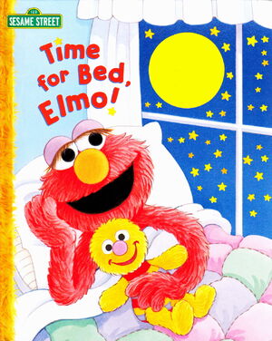 Time for bed elmo