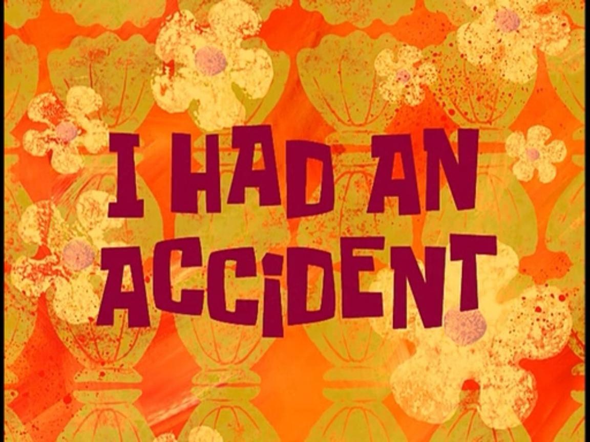 I_Had_an_Accident.jpg